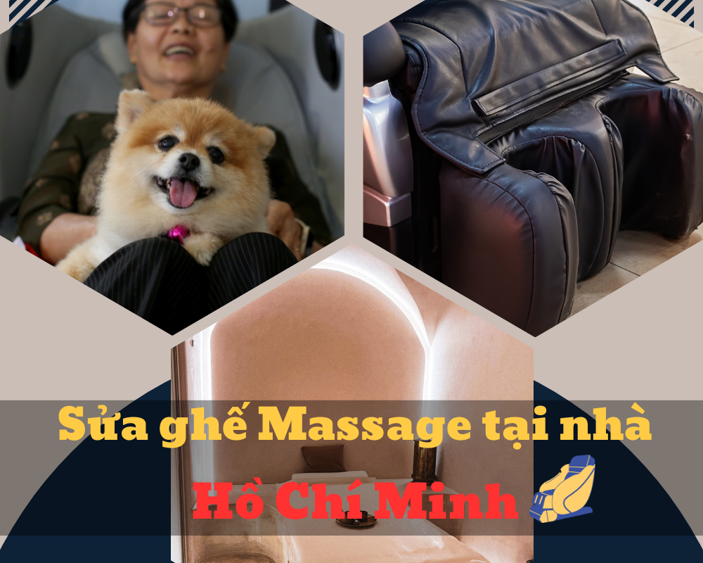 Sửa ghế massage tại nhà gần ĐH Hoa Sen