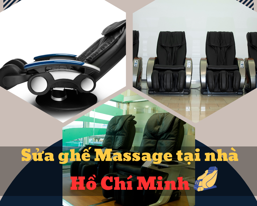 Sửa ghế massage tại nhà gần ĐH Bách Khoa TP.HCM
