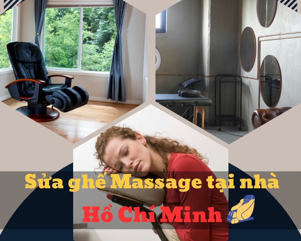 Sửa ghế massage tại nhà gần Chợ Bến Thành