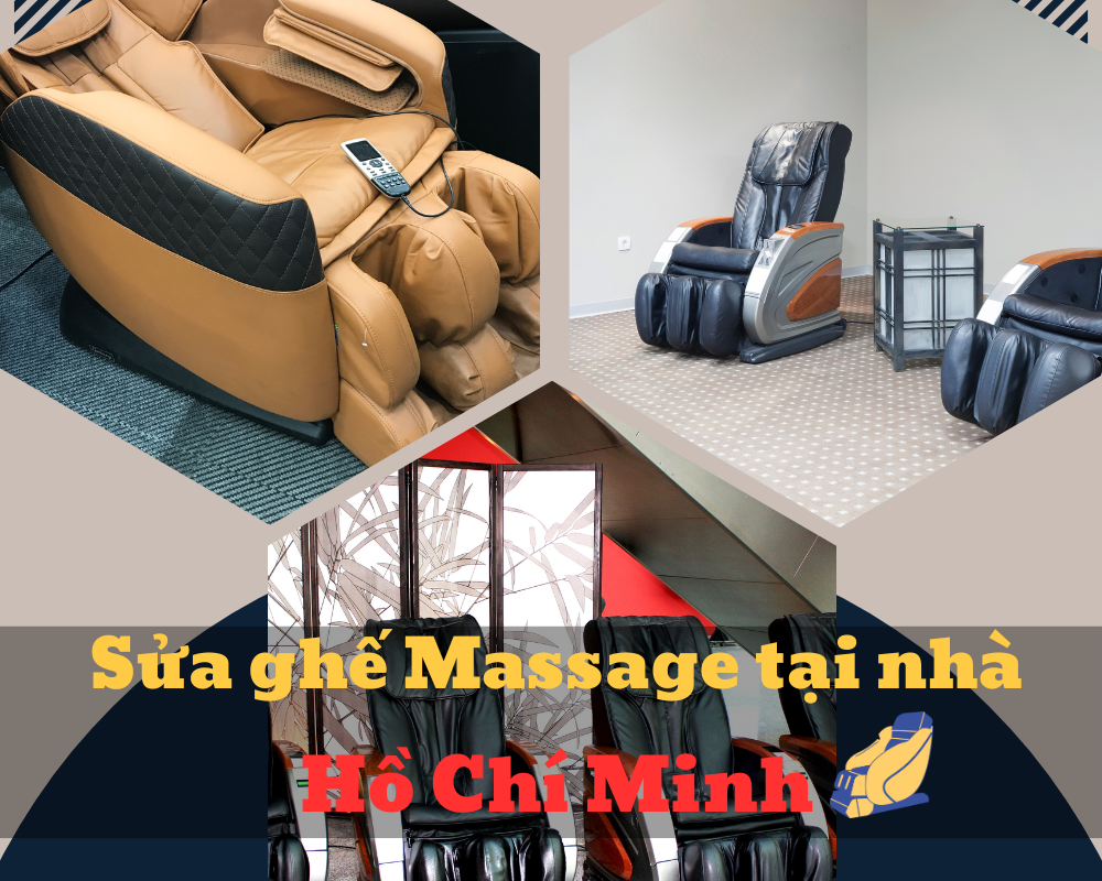 Sửa ghế massage tại nhà gần ĐH Quốc gia TP.HCM